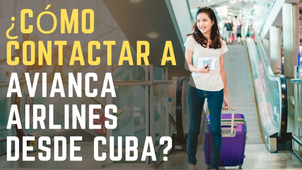 ¿Cómo contactar a Avianca Airlines desde Cuba