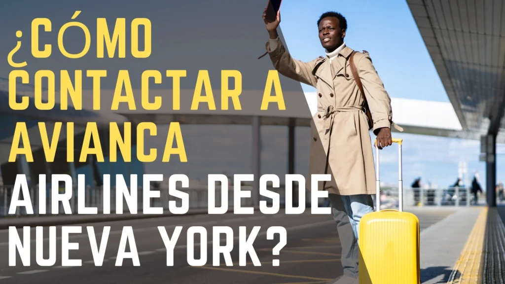 ¿Cómo contactar a Avianca Airlines desde Nueva York