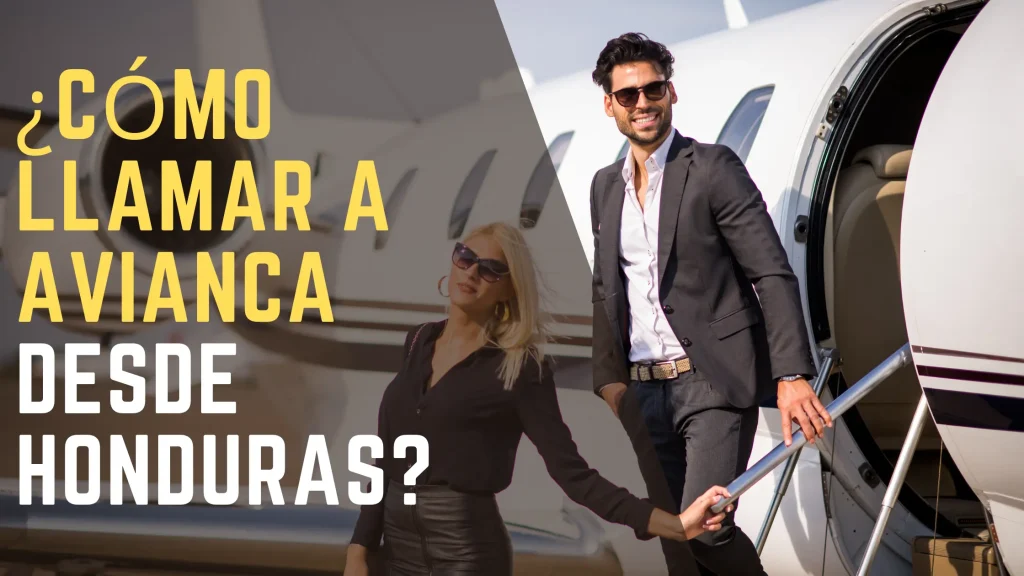 ¿Cómo llamar a Avianca desde Honduras