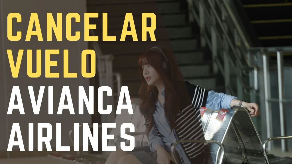 Cancelar Vuelo Avianca Airlines