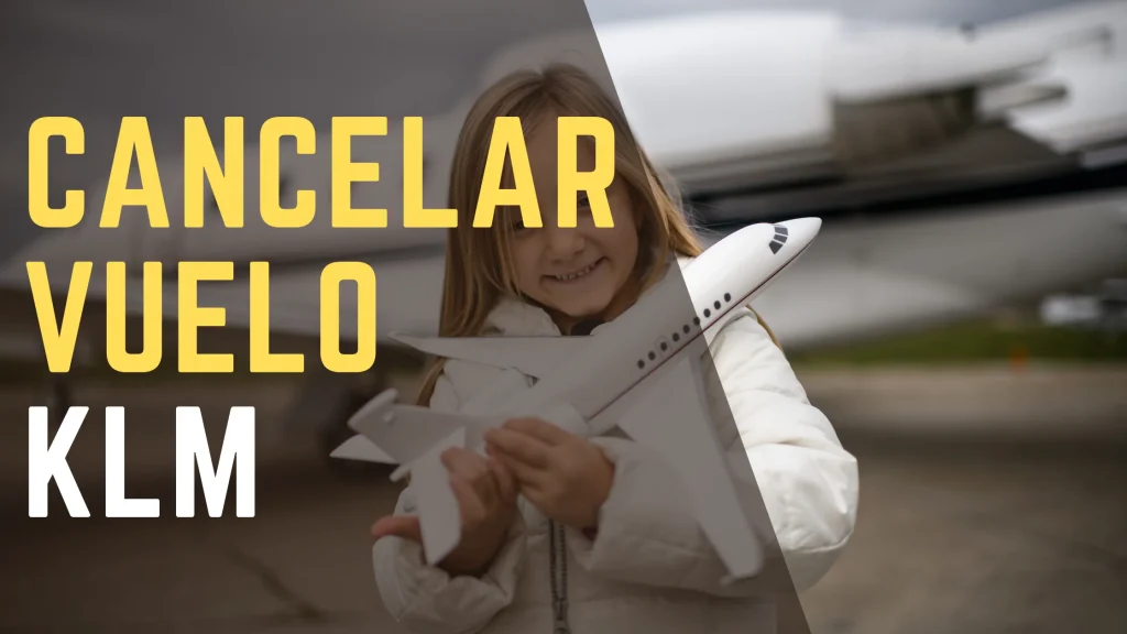Cancelar Vuelo KLM