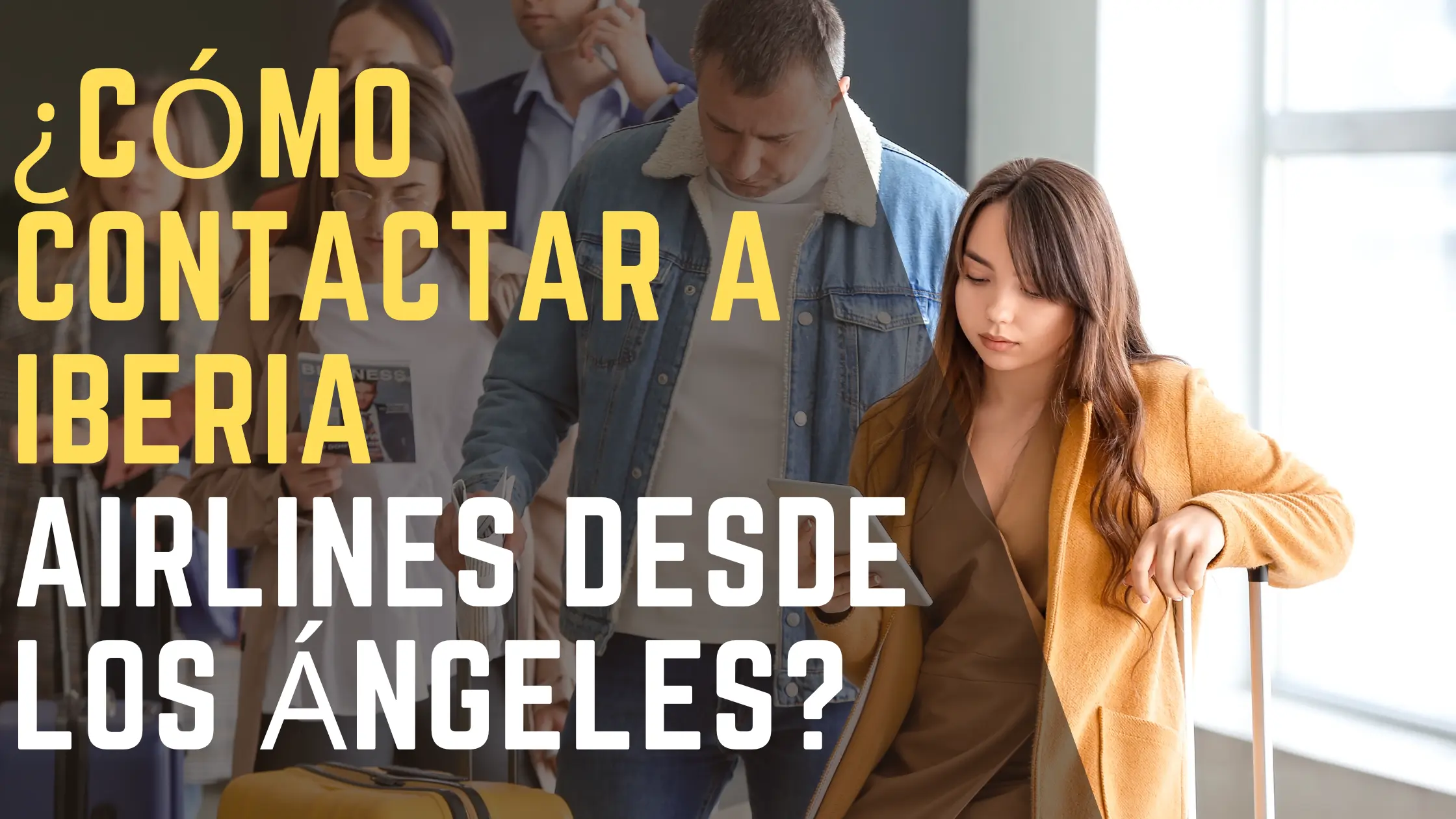 ¿Cómo contactar a Iberia Airlines desde Los Ángeles