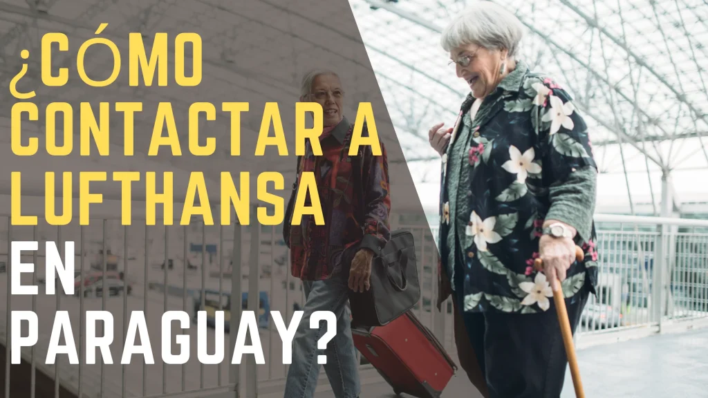 ¿Cómo contactar a Lufthansa en Paraguay