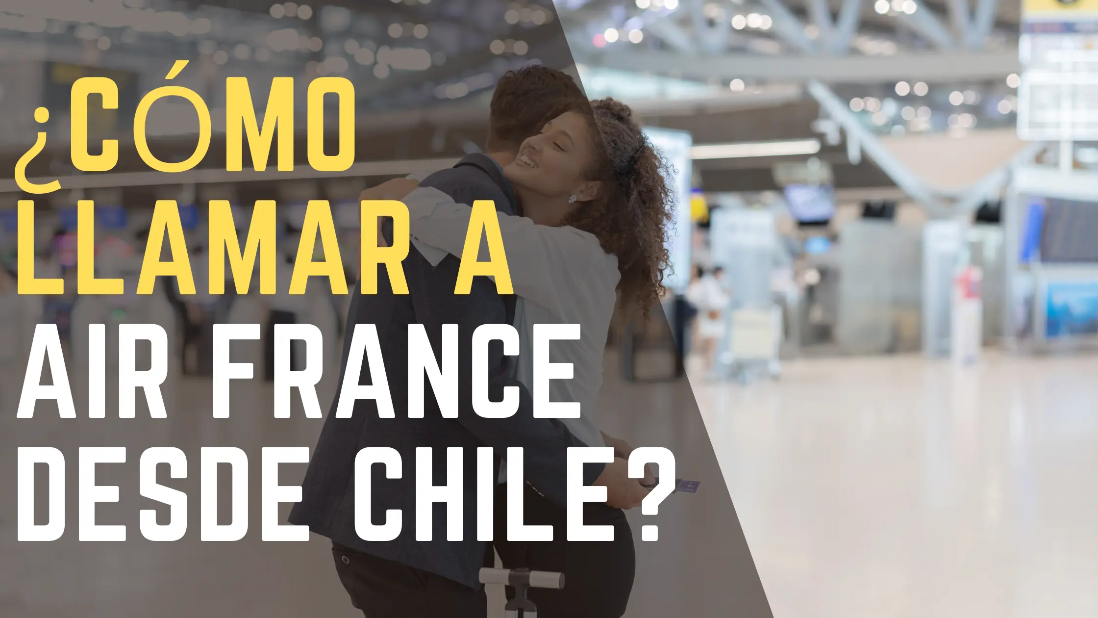 ¿Cómo llamar a Air France desde Chile