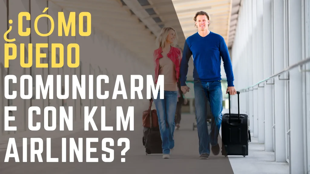 ¿Cómo puedo comunicarme con KLM Airlines