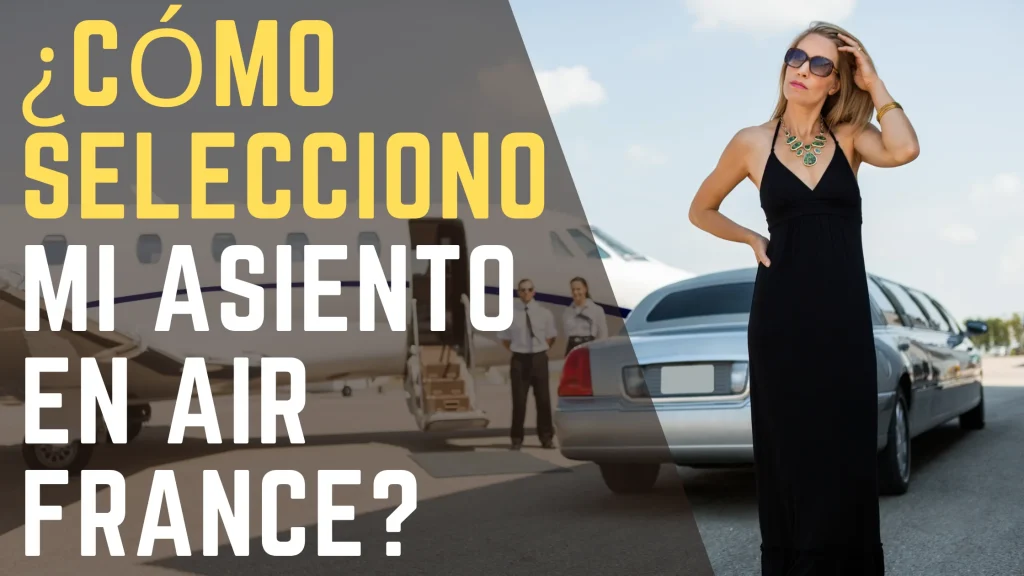 ¿Cómo selecciono mi asiento en Air France