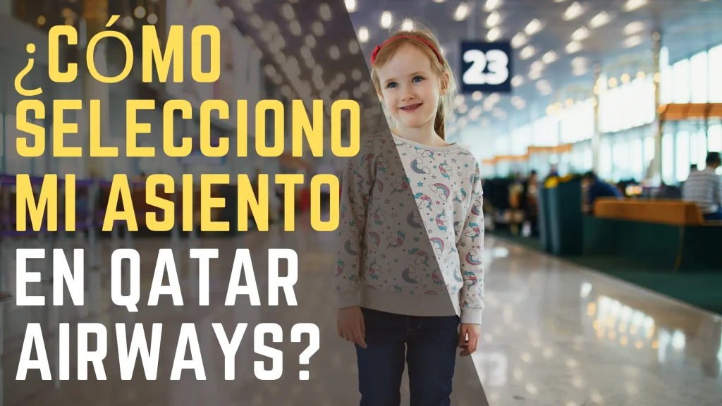 ¿Cómo selecciono mi asiento en Qatar Airways