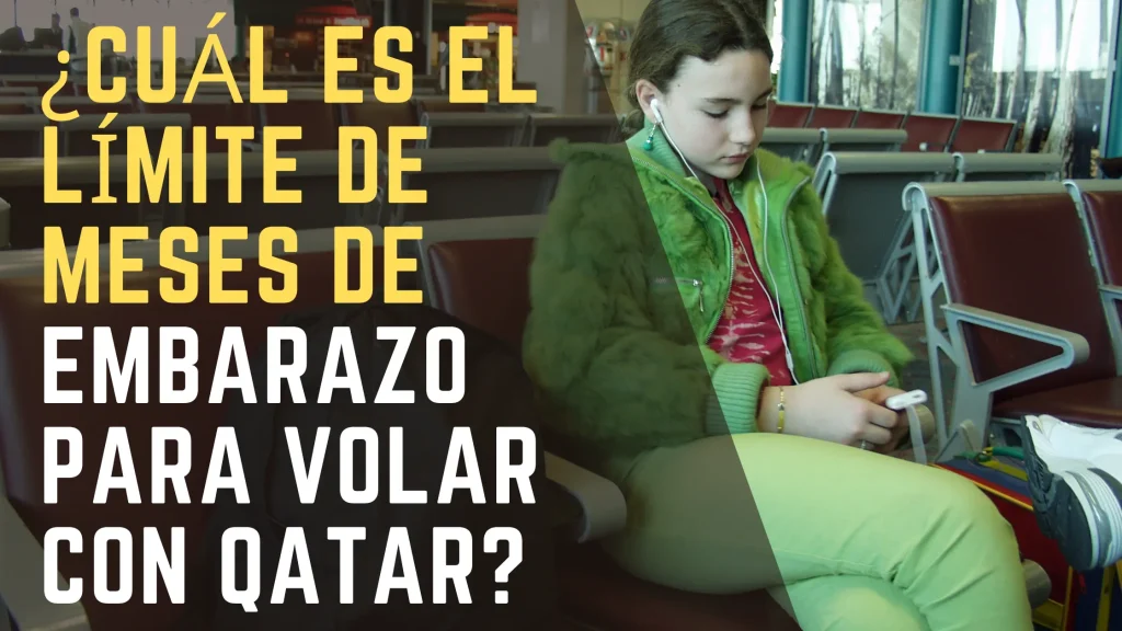 ¿Cuál es el límite de meses de embarazo para volar con Qatar