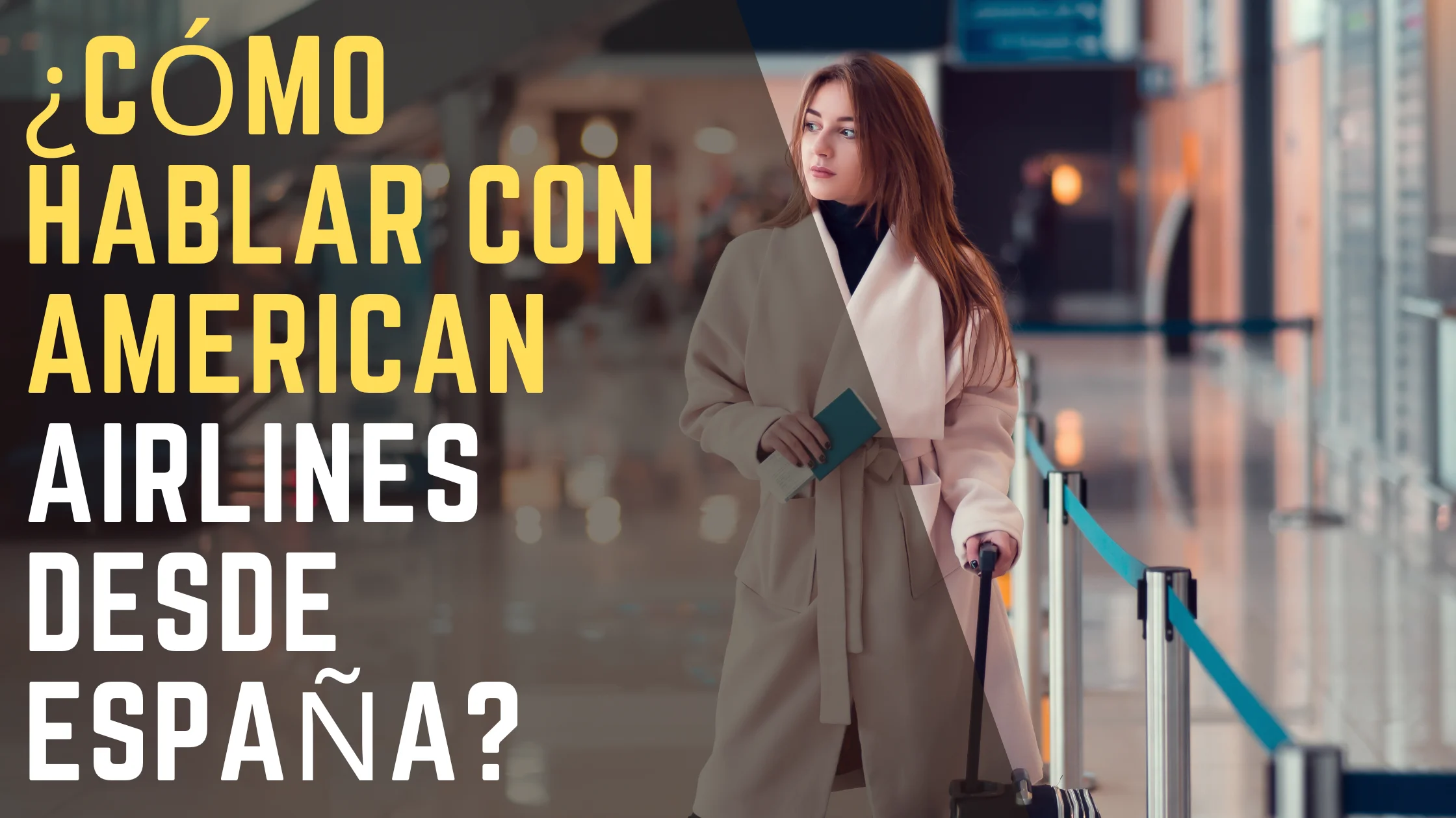 ¿Cómo hablar con American Airlines desde España