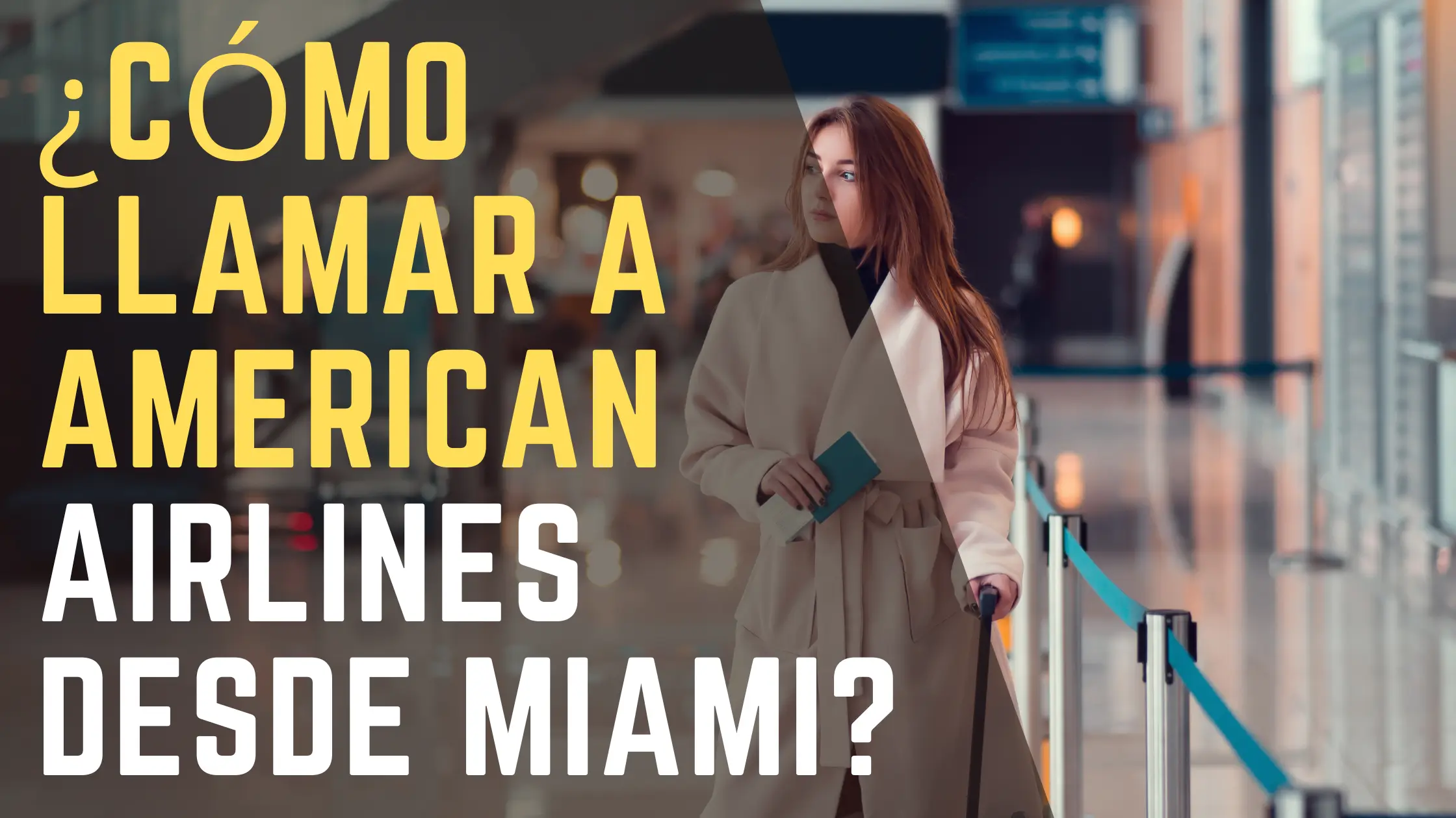 ¿Cómo llamar a American Airlines desde Miami