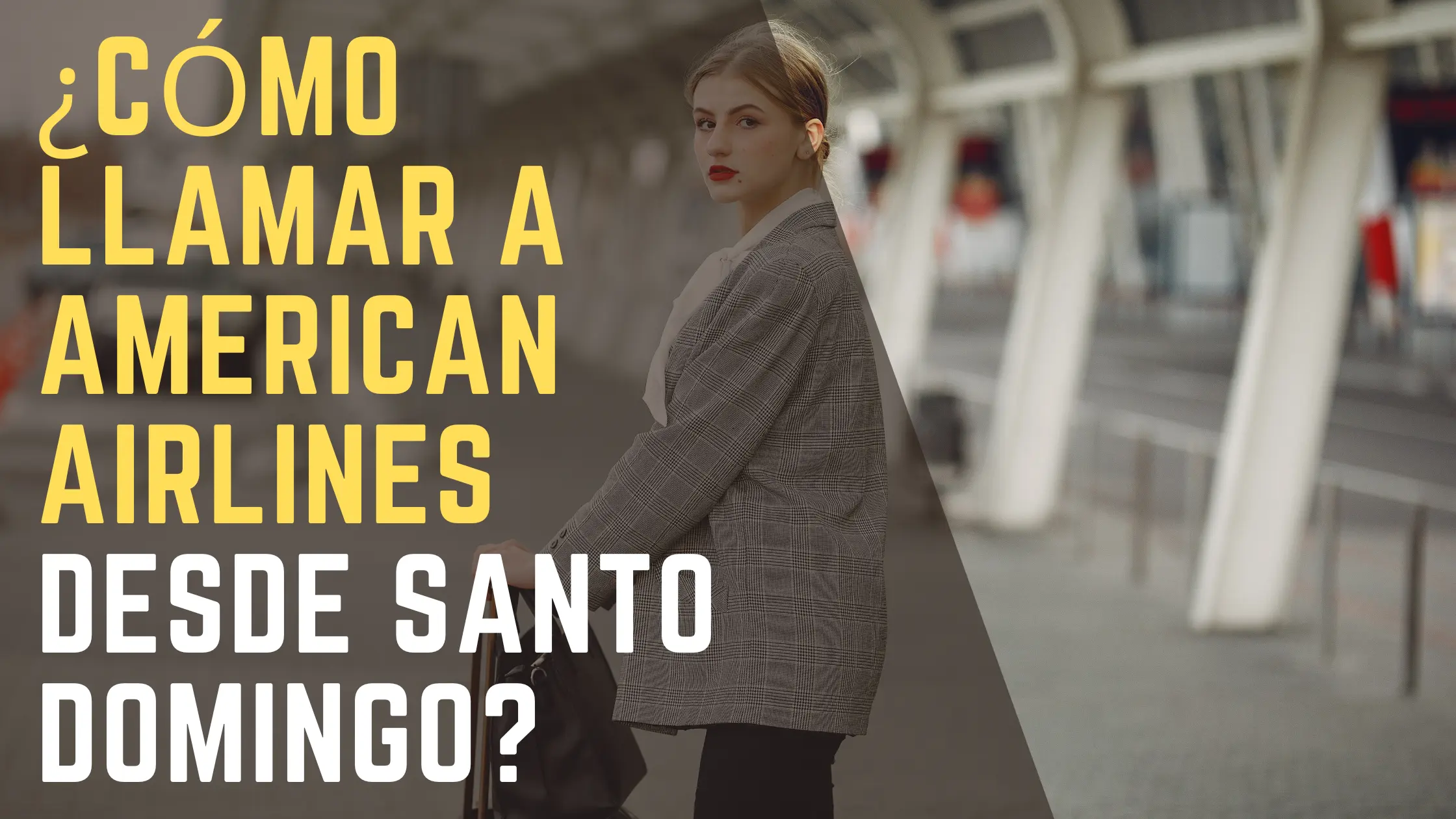 ¿Cómo llamar a American Airlines desde Santo Domingo