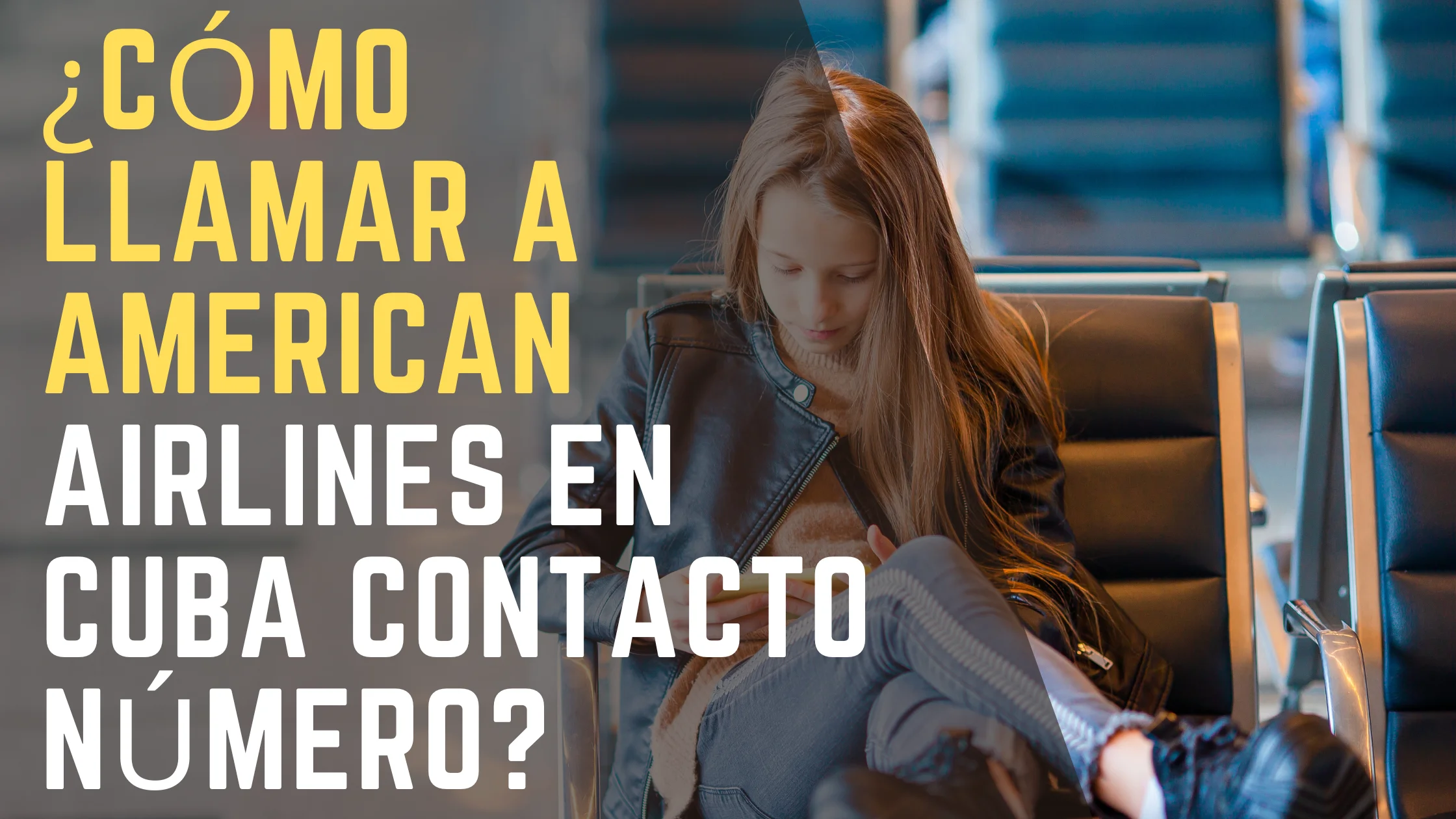 ¿Cómo llamar a American Airlines en Cuba contacto número