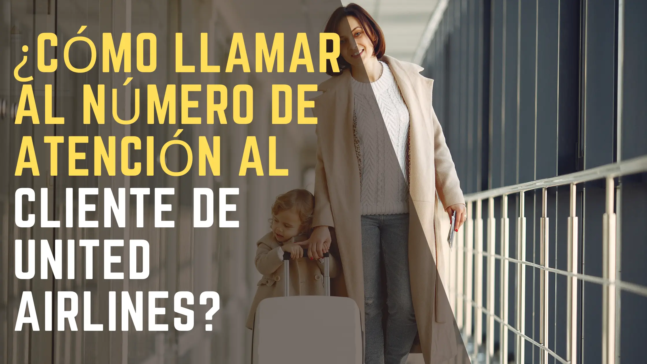 ¿Cómo llamar al número de atención al cliente de United Airlines