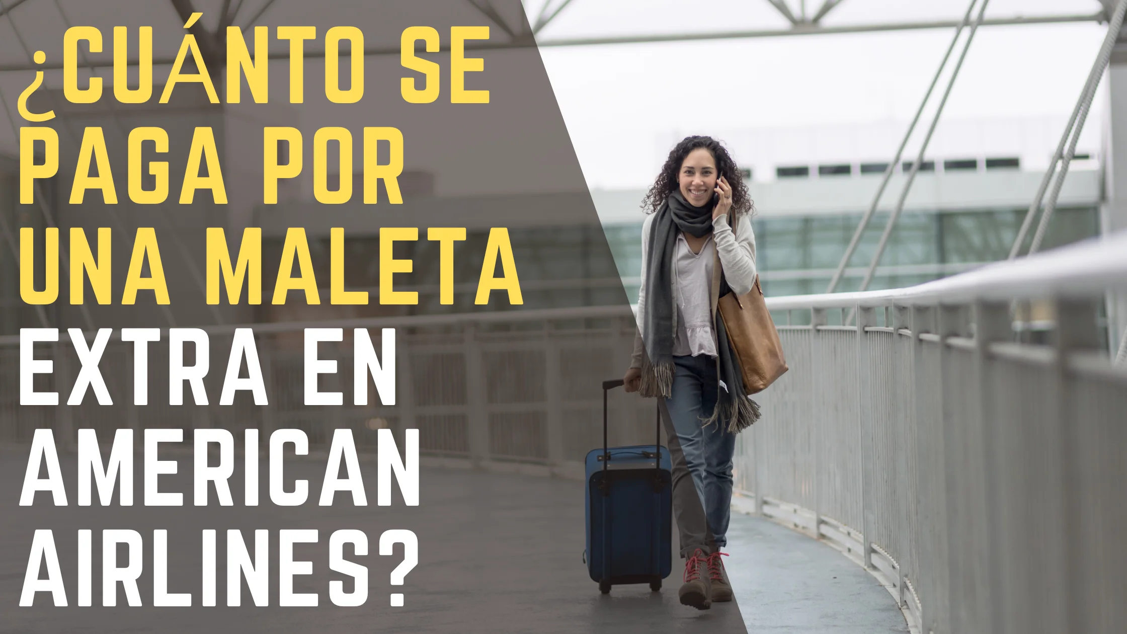 ¿Cuánto se paga por una maleta extra en American Airlines