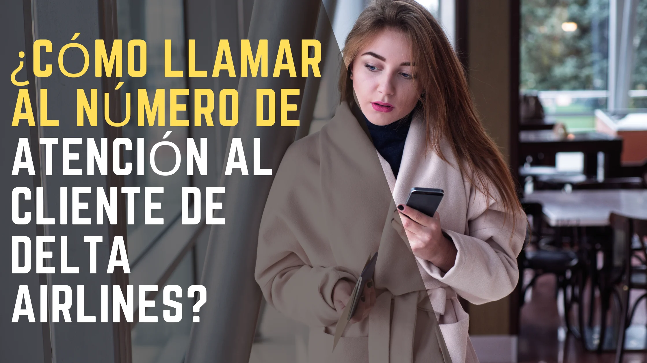 ¿Cómo llamar al número de atención al cliente de Delta Airlines