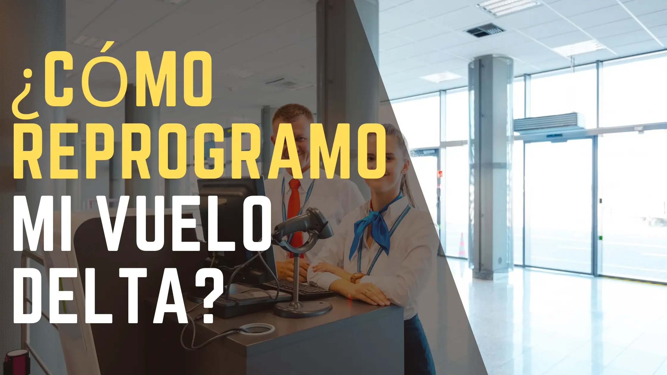¿Cómo reprogramo mi vuelo Delta