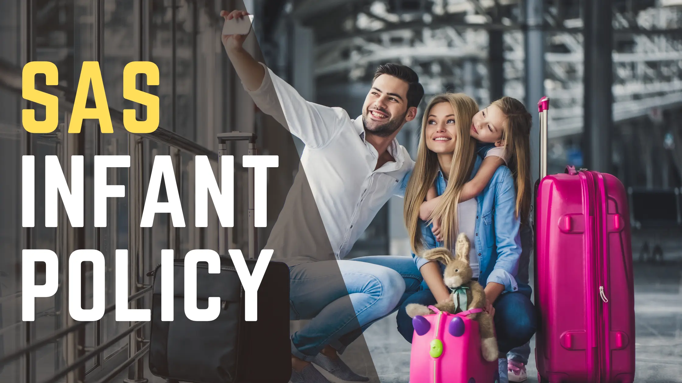 SAS Infant Policy