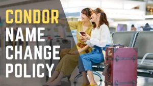 Condor Airlines Name Change Policy