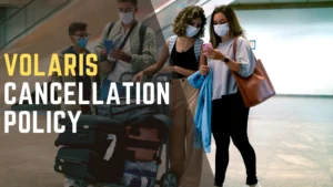Volaris Cancellation PolicyÂ