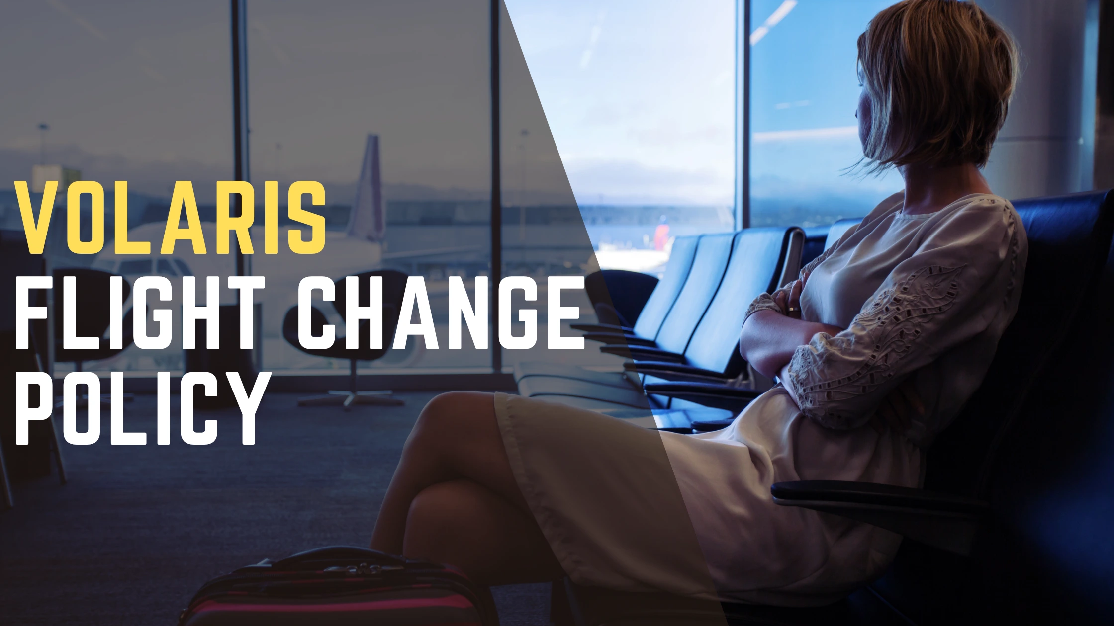 Volaris Flight Change Policy 