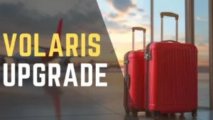 Volaris Upgrade
