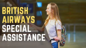 British Airways Special Assistance