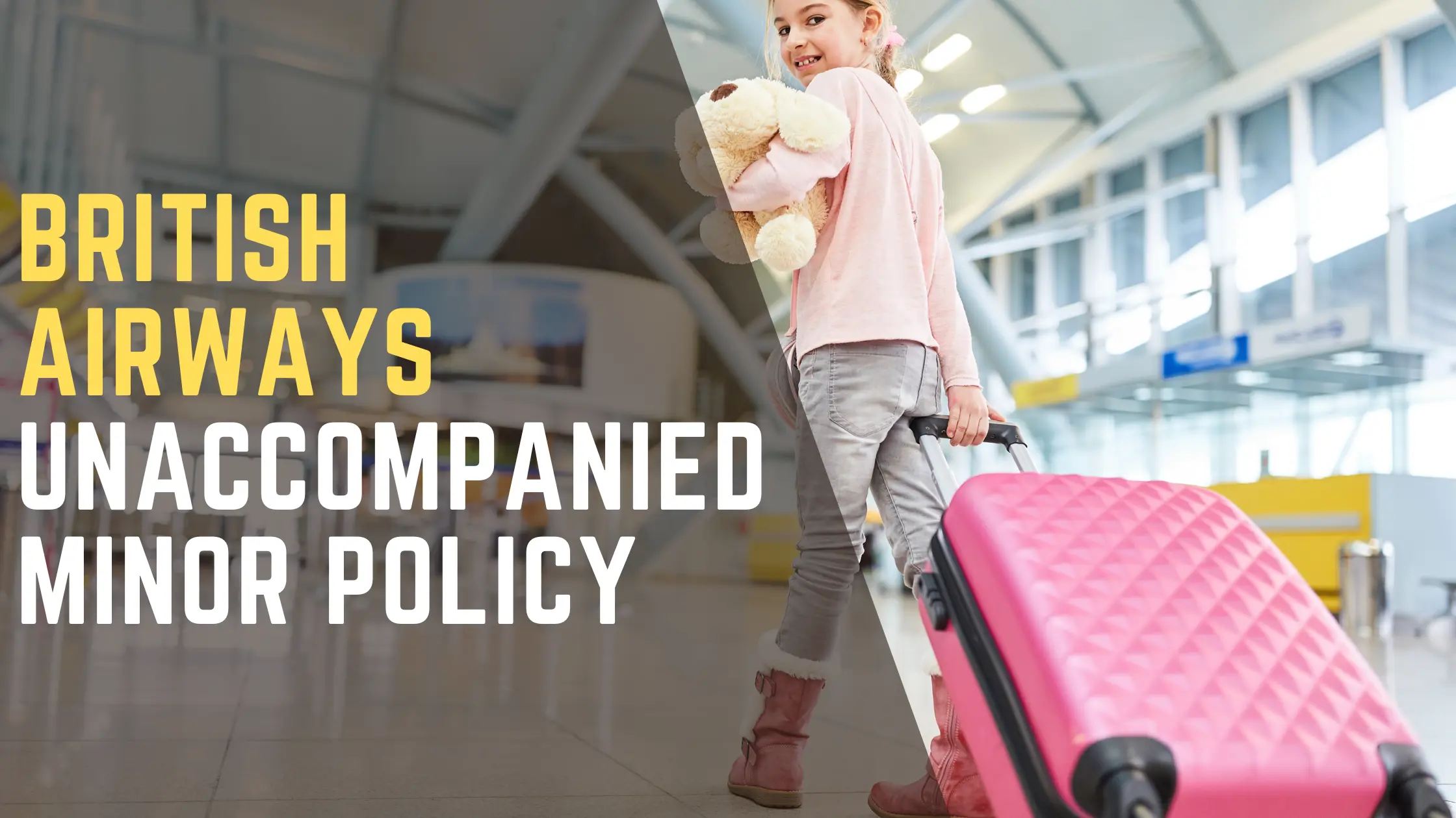 British Airways Unaccompanied Minor Policy