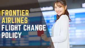 Frontier Airlines Flight Change Policy