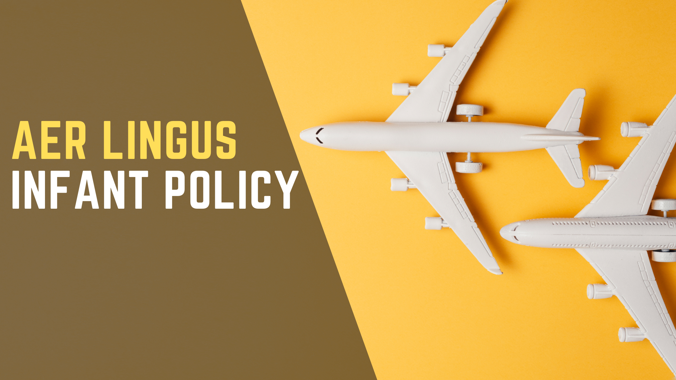 Aer Lingus Infant Policy