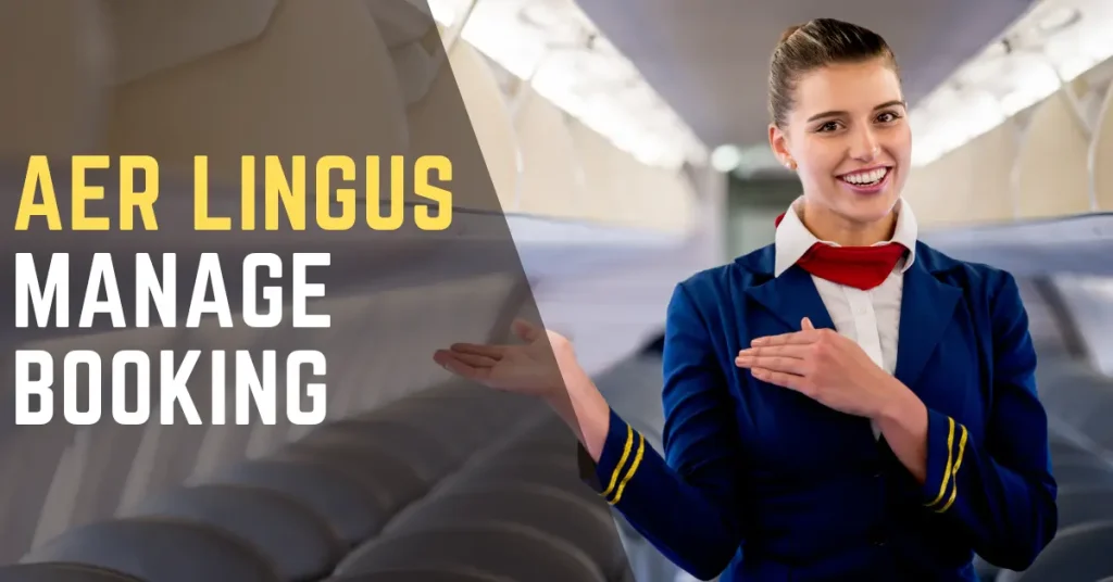 Aer Lingus Manage Booking