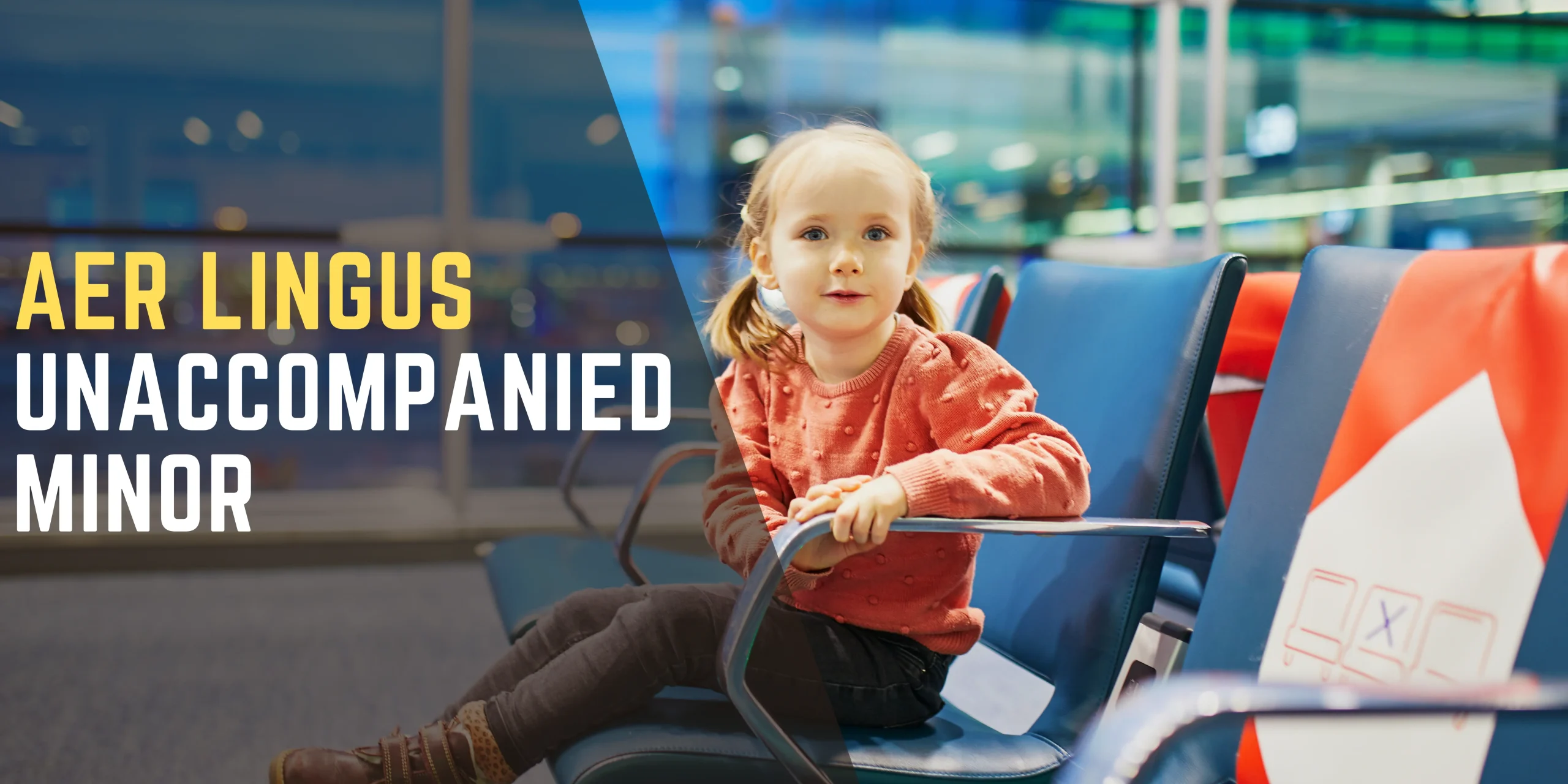 Aer Lingus Unaccompanied Minor Policy