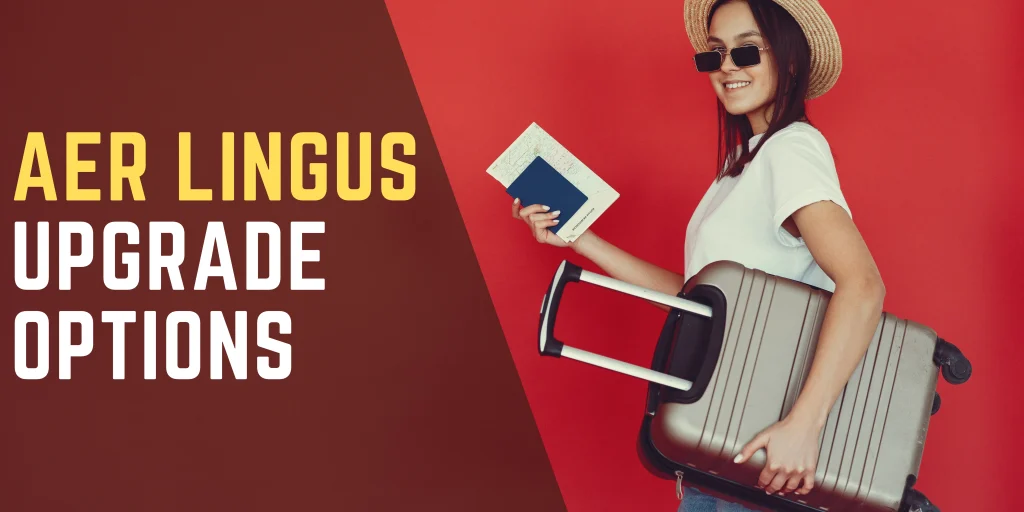 Aer Lingus Upgrade Options