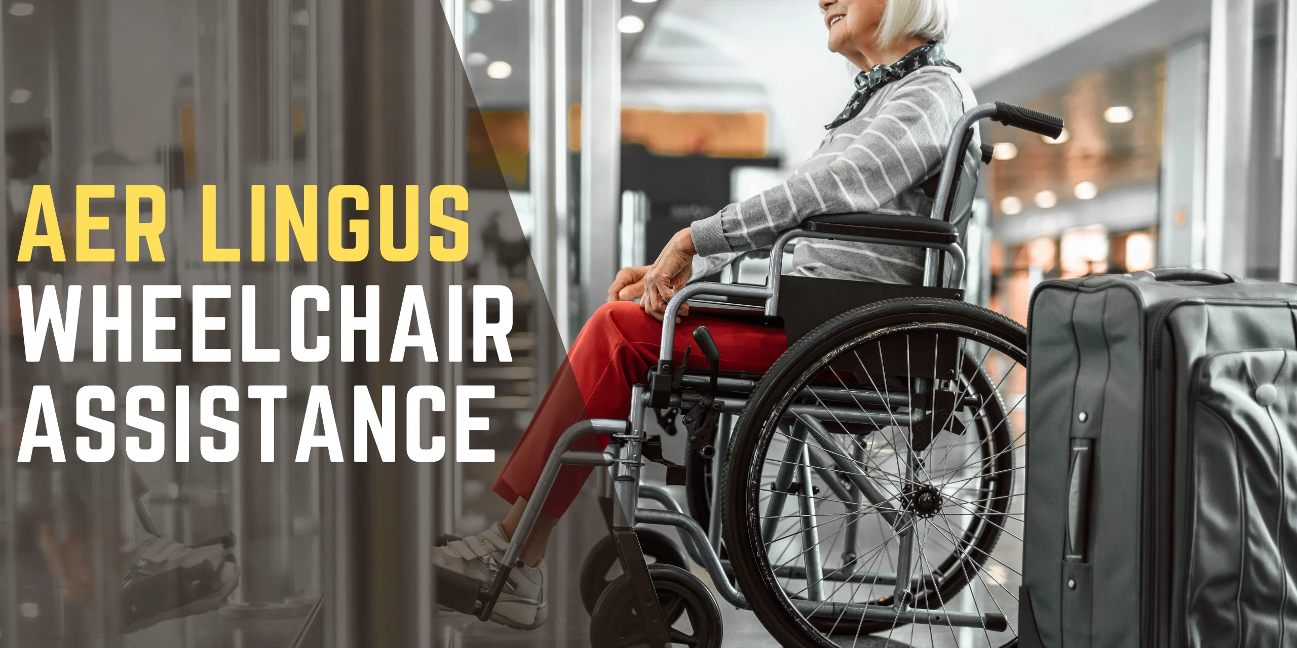 Aer Lingus Wheelchair Assistance