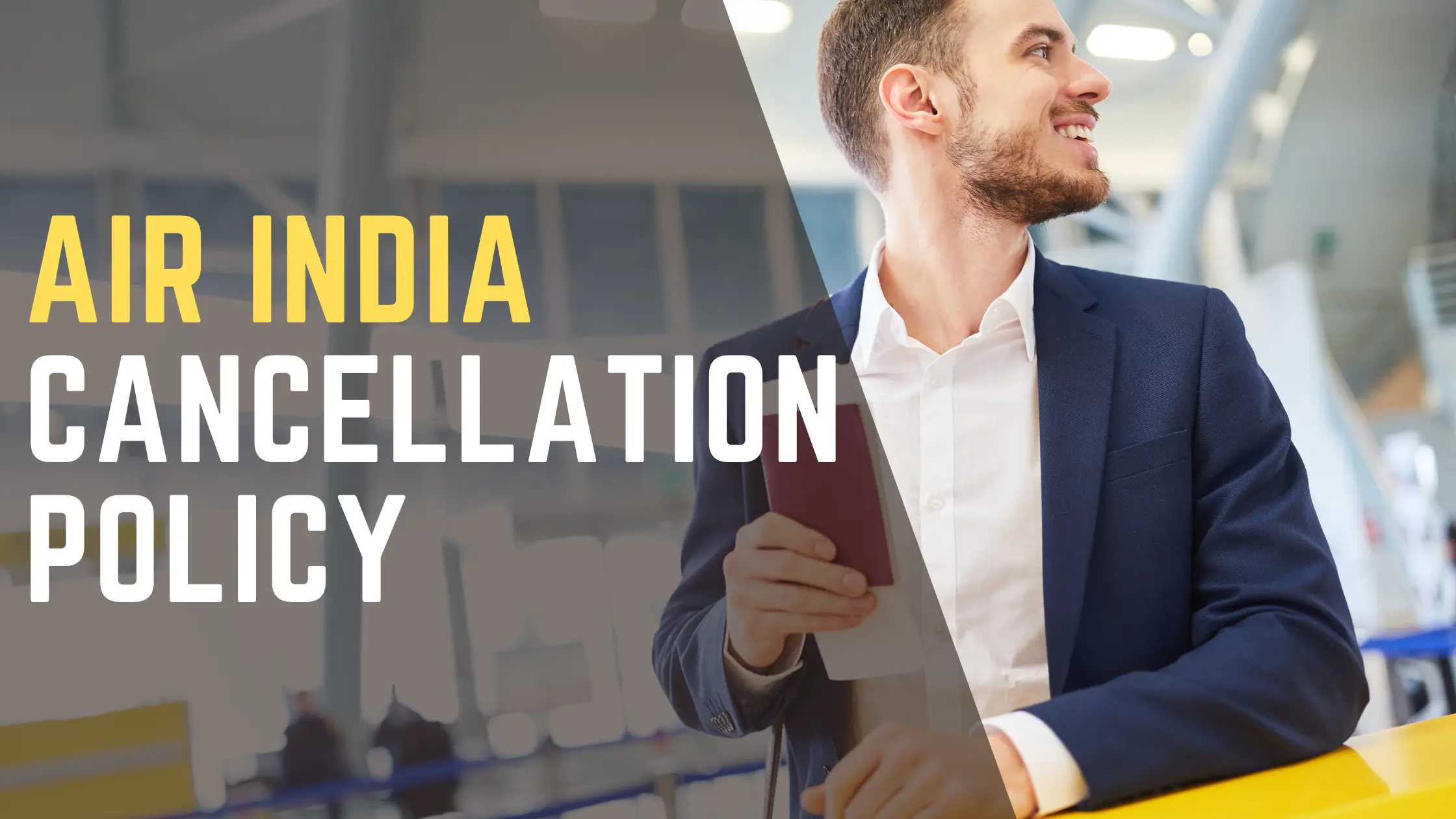 Air India Cancellation Policy