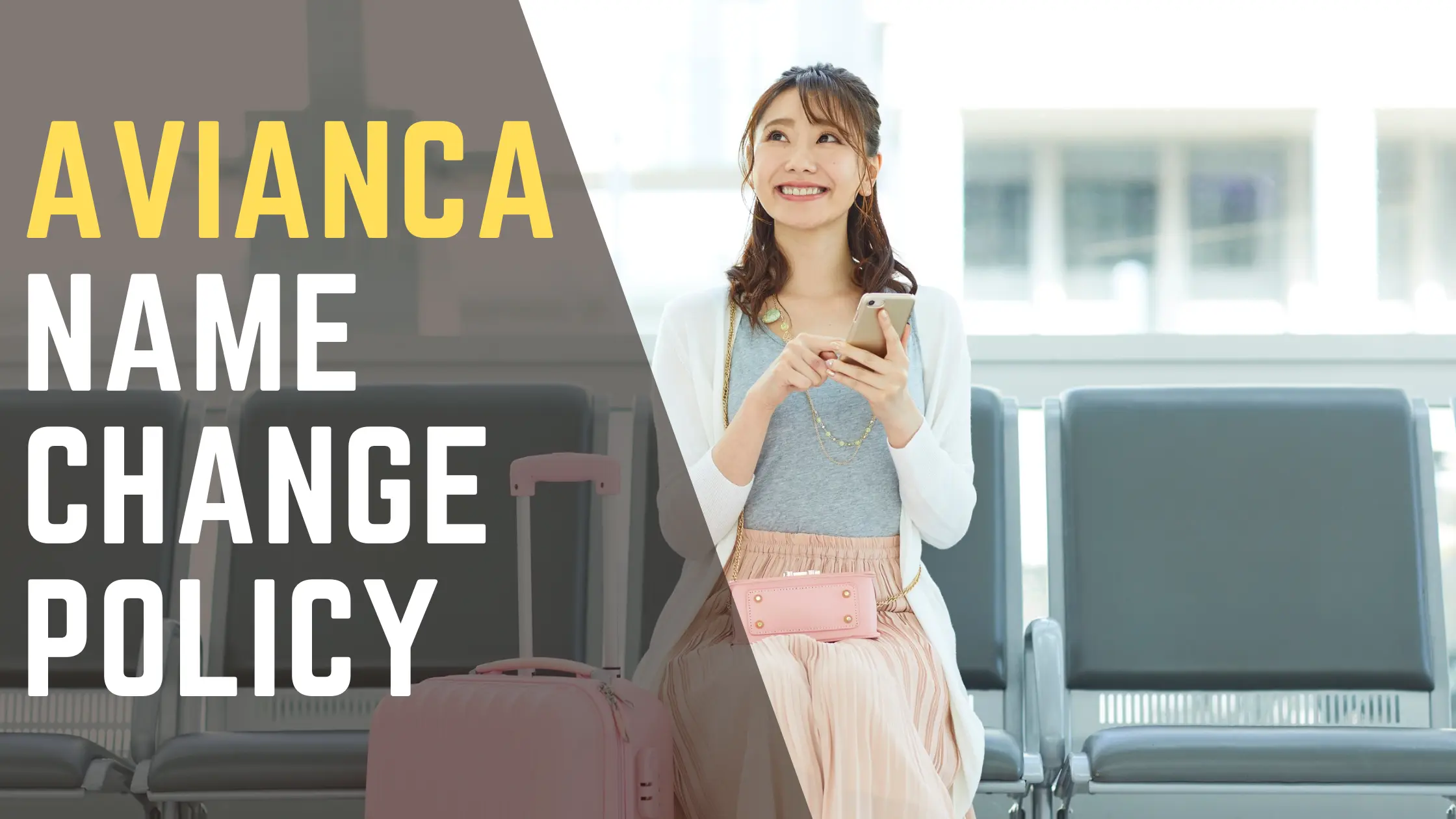 Avianca Name Change Policy