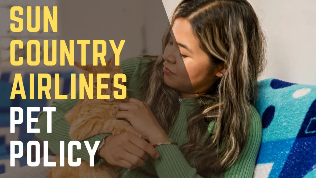 Sun Country Airlines Pet Policy