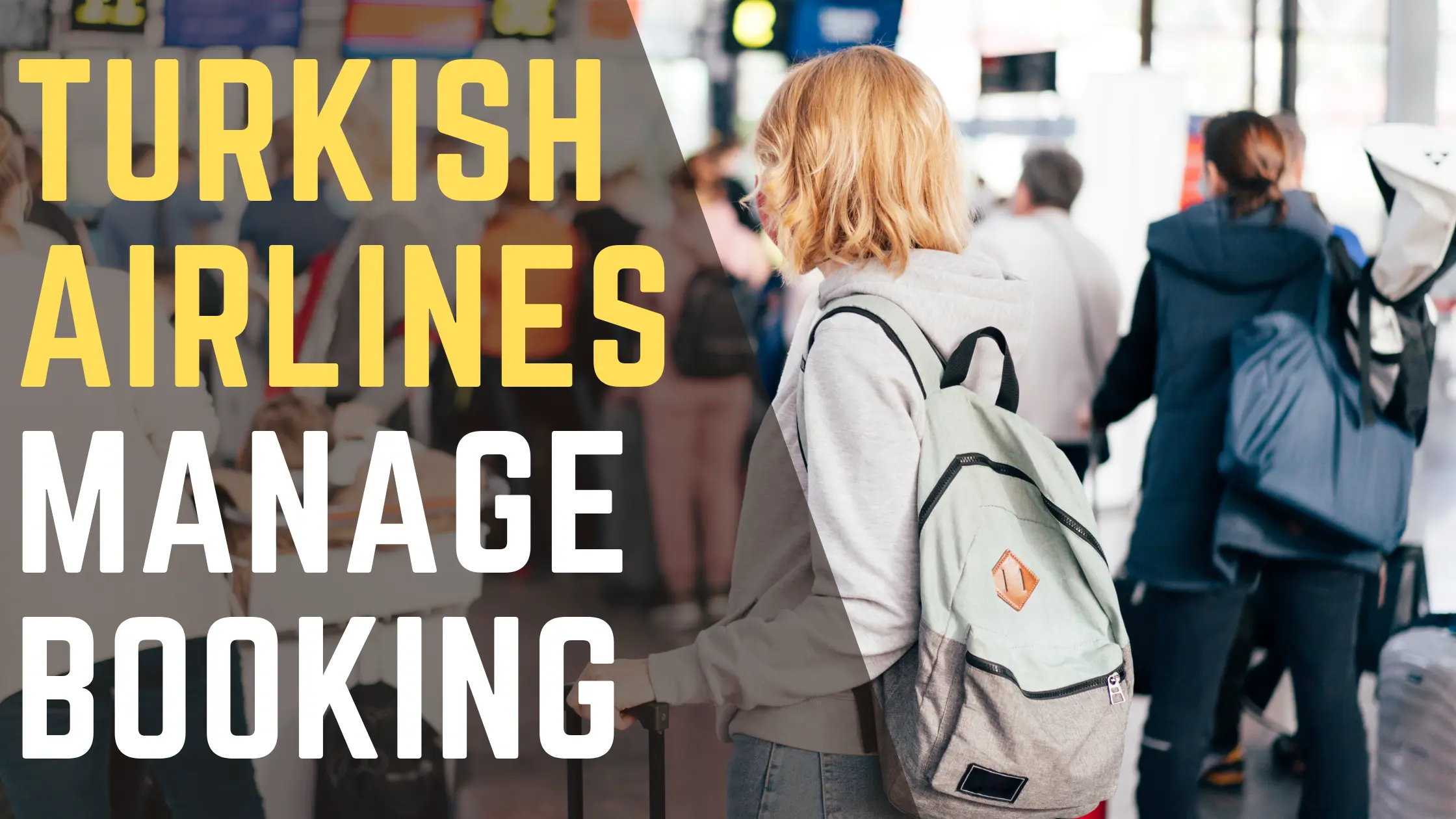 Turkish Airlines Manage Booking