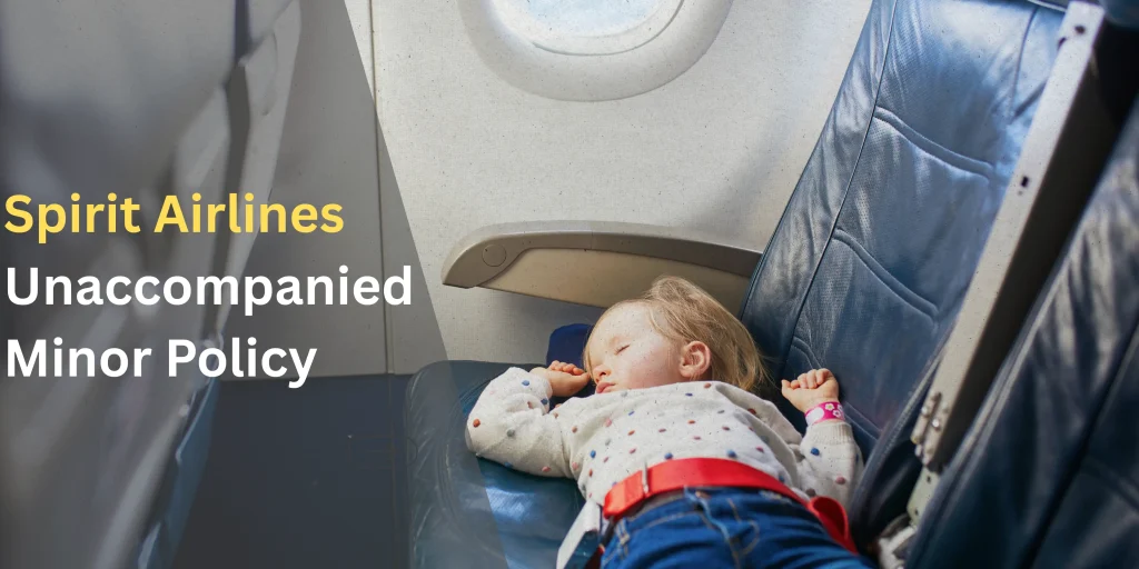 Spirit Airlines Unaccompanied Minor Policy