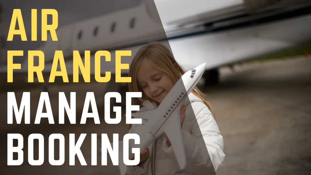 Air France Manage Booking