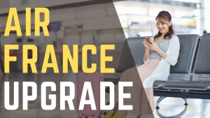 Air France Upgrade
