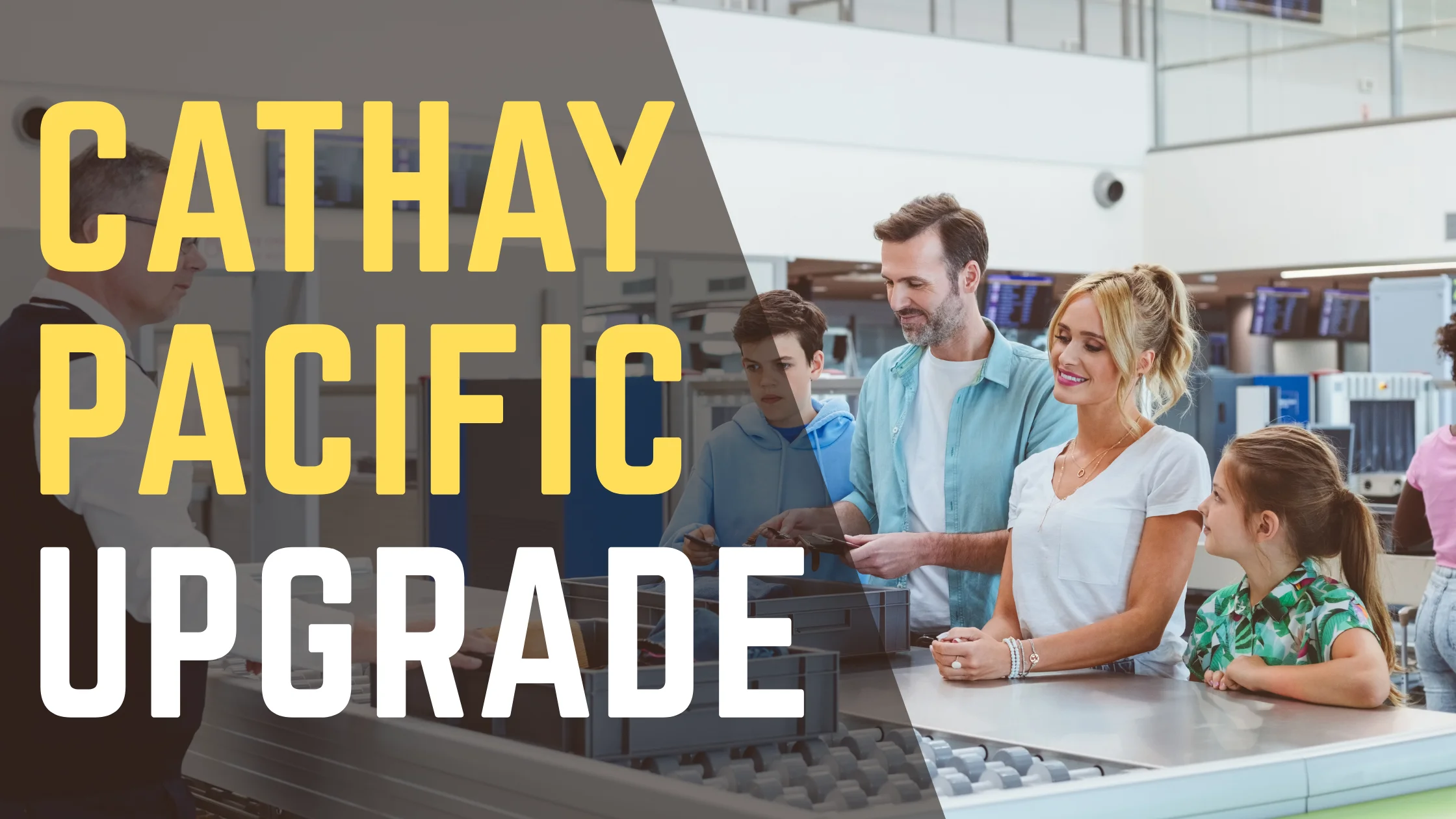 Cathay Pacific Upgrade