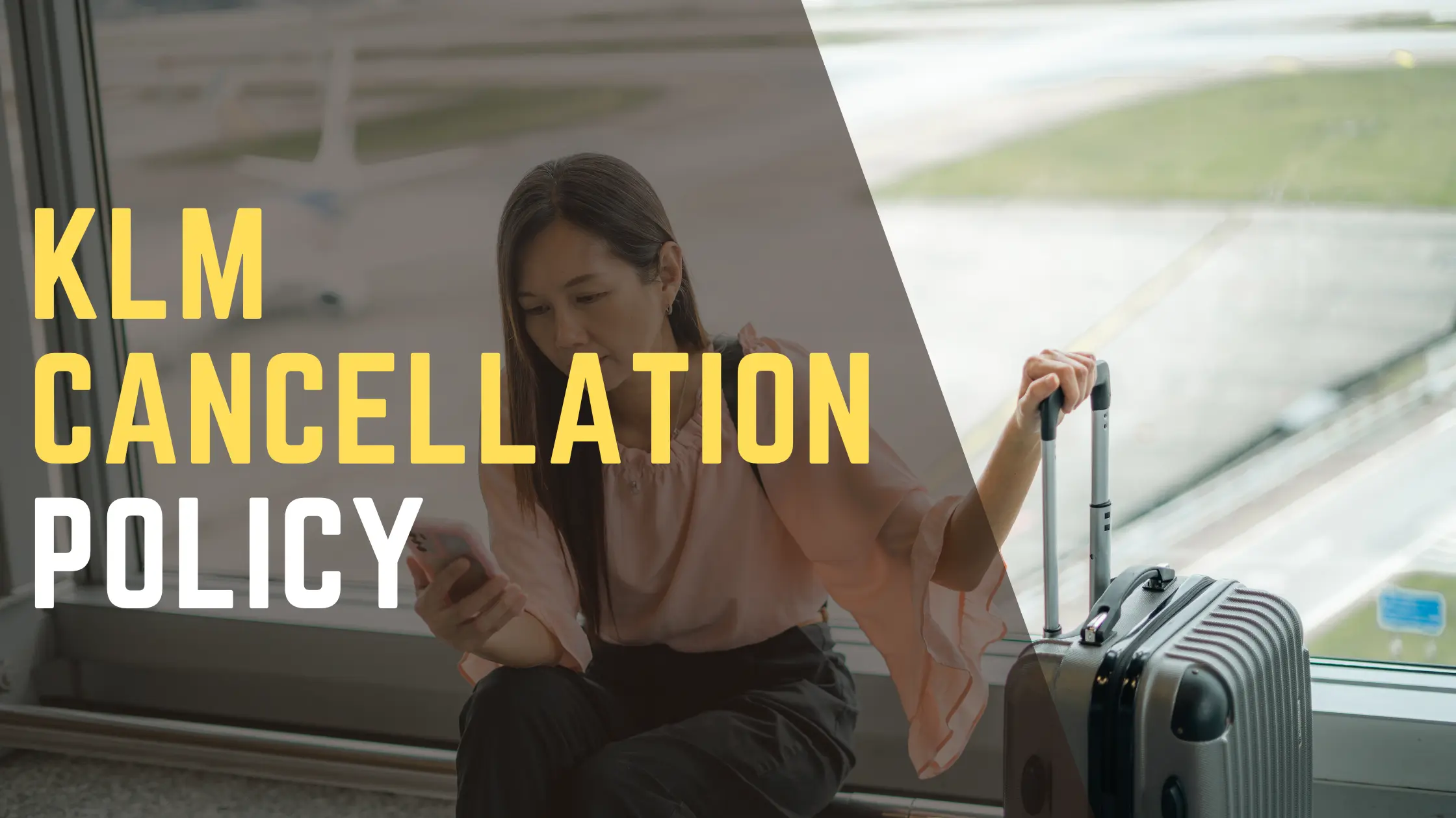 KLM Cancellation Policy