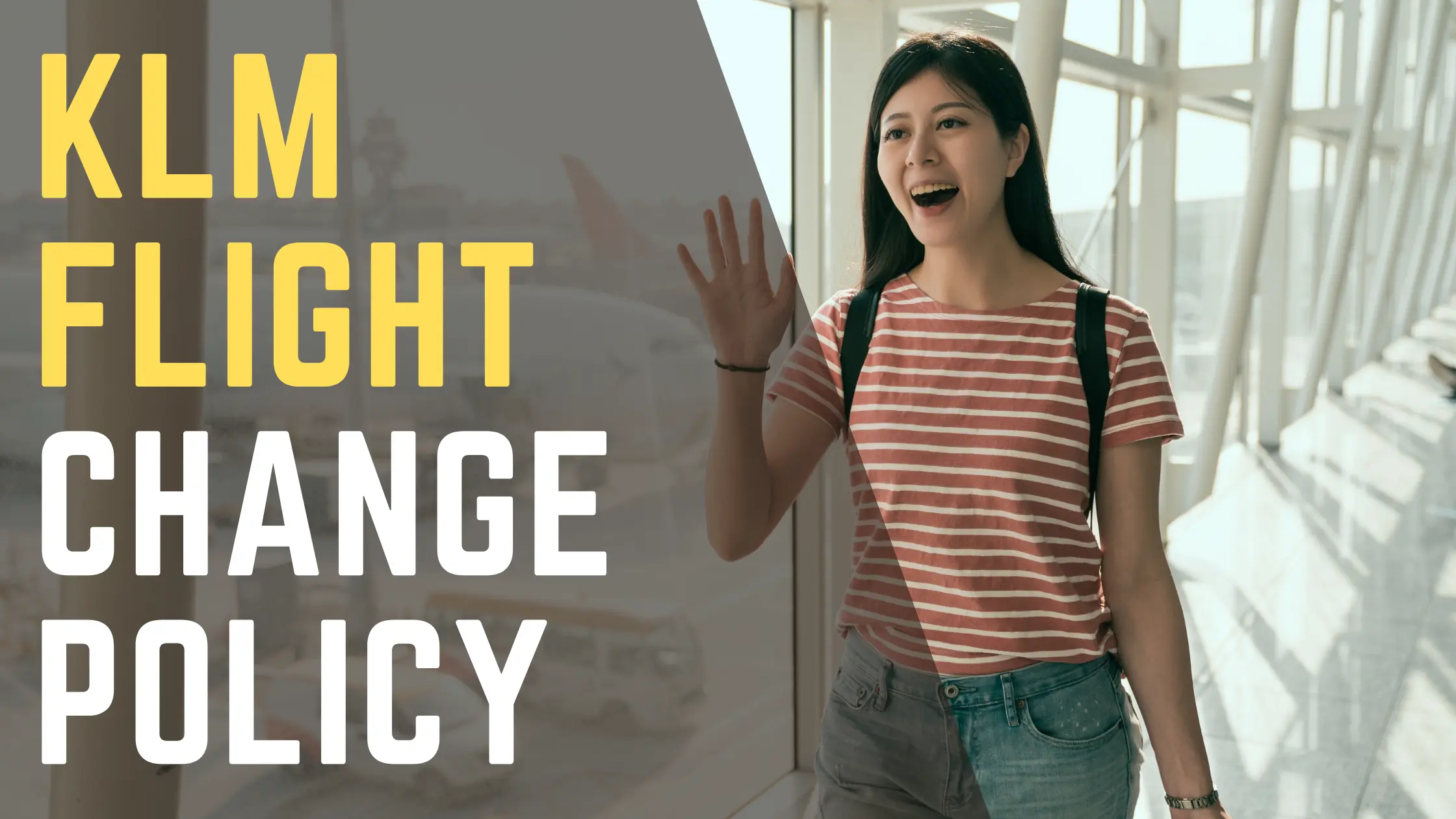 KLM Flight Change Policy